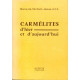 Carmélites d'hier et d'aujourd'hui