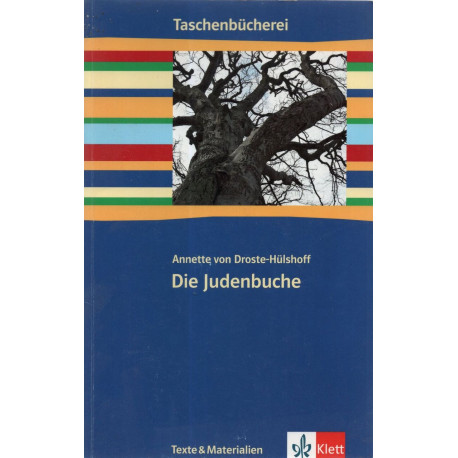 Die Judenbuche: Texte und Materialien ab Klasse 9...