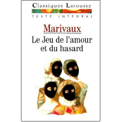 Le jeu de l'amour et du hasard Texte intégral