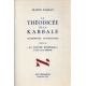 La Théodicée de la KABBALE (les Sephiroth - Les Noms divins)...