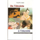 De l'Etreinte à l'Eternité