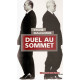Duel au sommet