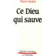 Ce Dieu qui sauve
