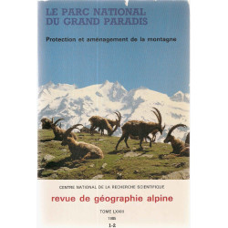 Le Parc National du Grand Paradis.Protection et aménagement de la...