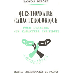 Questionnaire caractérologieque pour l'analyse d'un caratere...