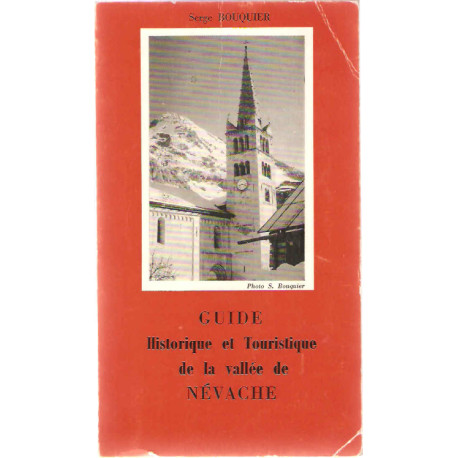 Guide Historique et touristique de la Vallée de Névache