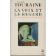 La voix et le regard