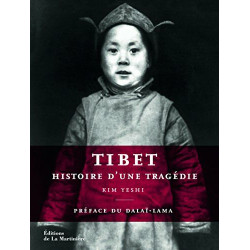 Tibet histoire d'une tragédie