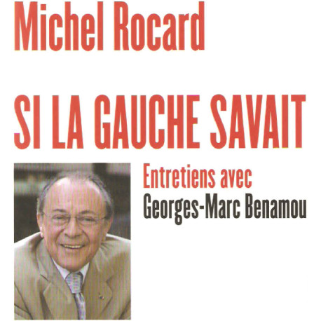 Si la Gauche savait