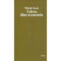 Colette libre et entravée