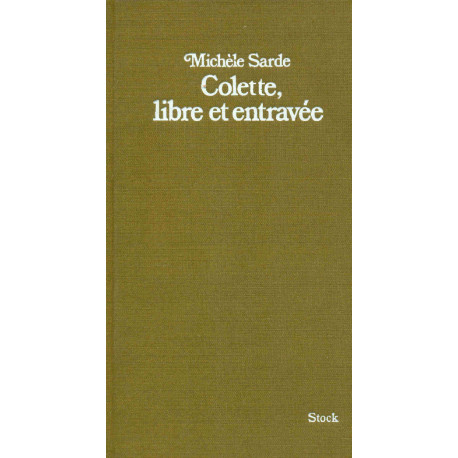 Colette libre et entravée