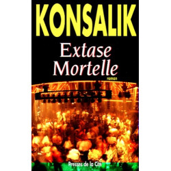 Extase mortelle
