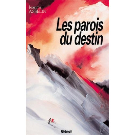 Les parois du destin