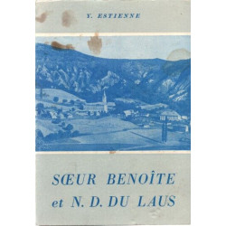 Soeur Benoite et N,D. Du laus