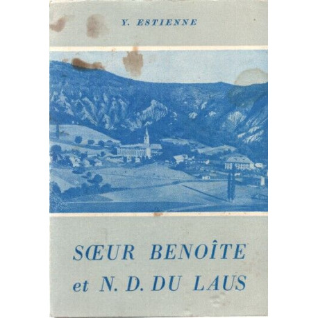 Soeur Benoite et N,D. Du laus