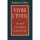 Vivre l'éveil