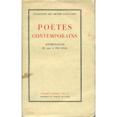 Poètes contemporains . Anthologie de 1900 à nos jours