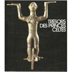 Trésors des Princes Celtes Galeries Nationales du Grand Palais 20...