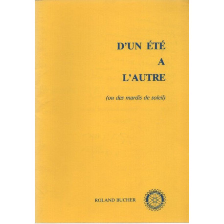 D'un été à l'autre (ou des mardis de soleil)