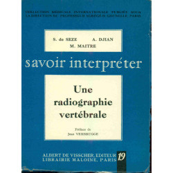 Savoir interpréter une radiographie vertébrale