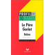 Le Pere Goriot (1835) Balzac. 1