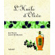 L'huile d'olive