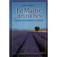 Le Maître des ruches : Souvenirs d'un apiculteur en Provence