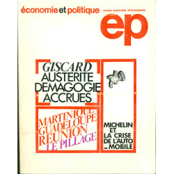 Economie et politique. Revue marxiste d'économie . Giscard...