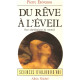 Du rêve à l'éveil