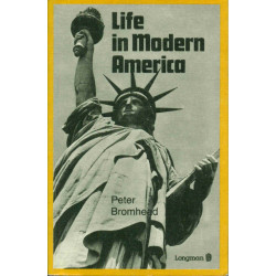Life in Modern America