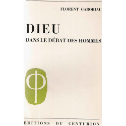 Dieu dans le débat des hommes