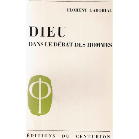 Dieu dans le débat des hommes