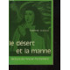 Le désert et la manne