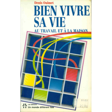 Bien vivre sa vie (monde dif.)