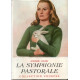 La Symphonie Pastorale