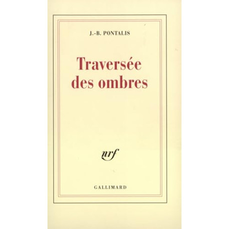 Traversée des ombres