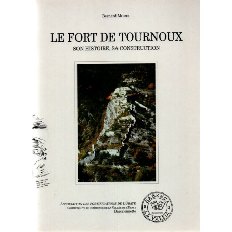 Le Fort de Tournoux son histoire sa construction
