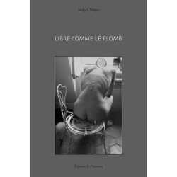 Libre comme le plomb