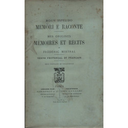 Moun espelido Memori e Raconte. Mes origines Mémoires et Récits...