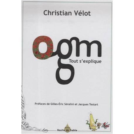 OGM : Tout s'explique