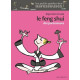 Le Feng Shui des Paresseuses