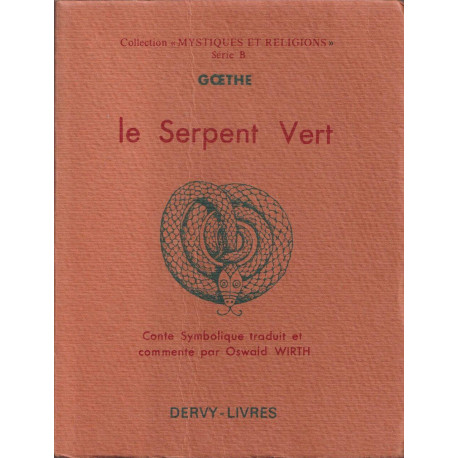 Le serpent vert conte symbolique traduit par Oswald Wirth