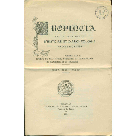 Provincia . Revue mensuelle d'histoire et d'archéologie...