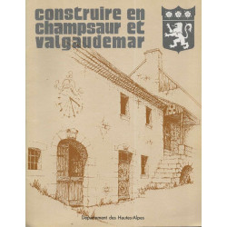 Construire en Champsaur-Valgaudemar