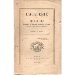 L'academie de Marseille SES ORIGINES ses publications ses Archives...