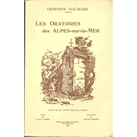 Les Oratoires des Alpes -sur-la-Mer