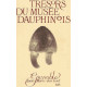 Trésors du Musée Dauphinois
