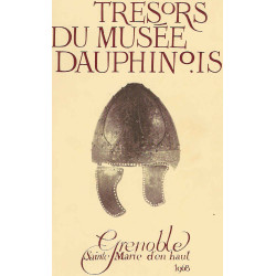 Trésors du Musée Dauphinois