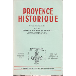 Provence Historique .TOME XVIII .FASCICULE 74.L'Ascendance...