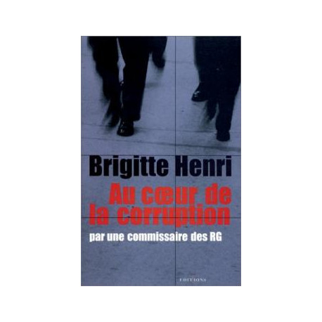 Au coeur de la corruption